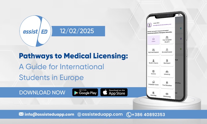 Pathways to Medical Licensing: A Guide for International Students in Europe